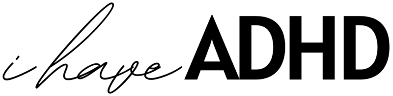 I-HAVE-ADHD-black-horz-1024x253